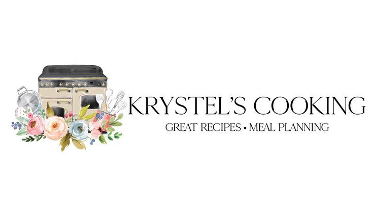 Krystel's Cooking -Easy Breakfast, Lunch, Dinner, Dessert Recipes