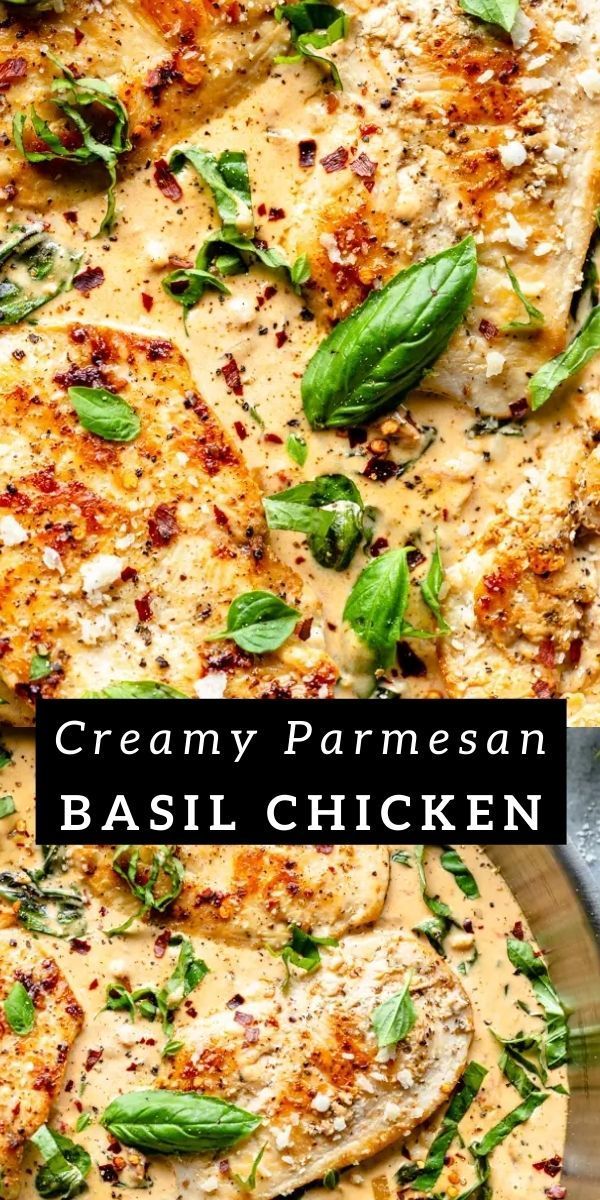 two pictures of different types of food with the title overlay reading creamy parmesan basil chicken