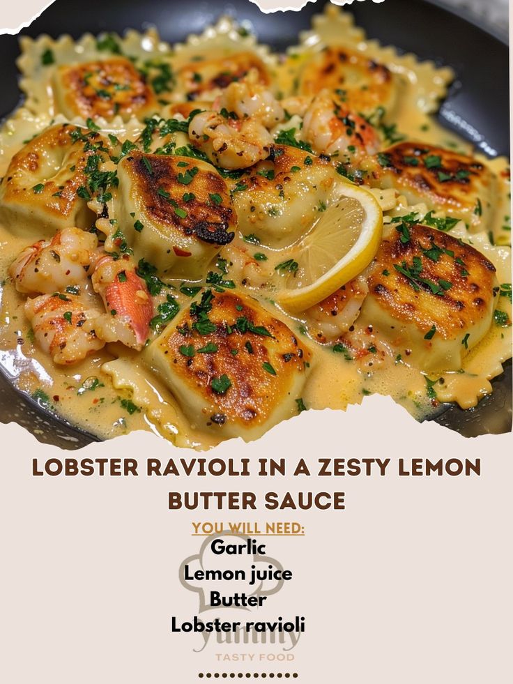 lobster ravioli in a zesty lemon sauce