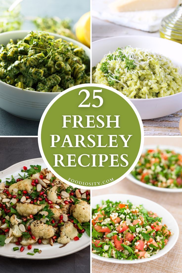 fresh parsley recipe collage with images of different foods and vegetables in white bowls