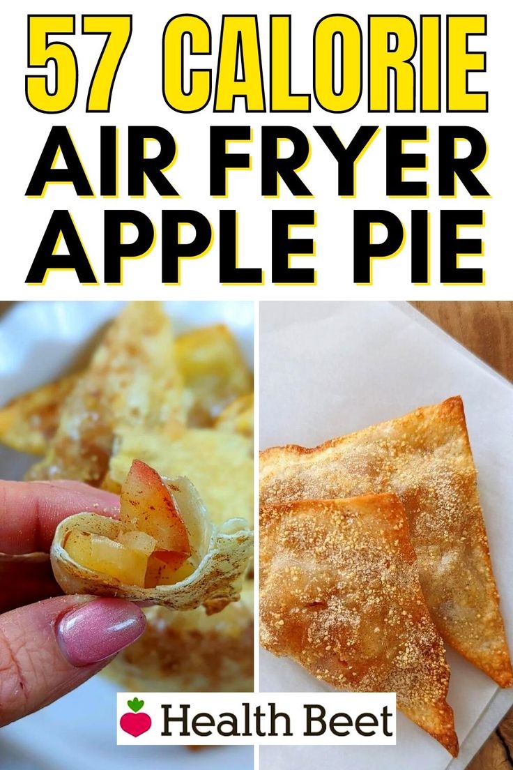 the collage shows different types of air fryer apple pies and how to make them