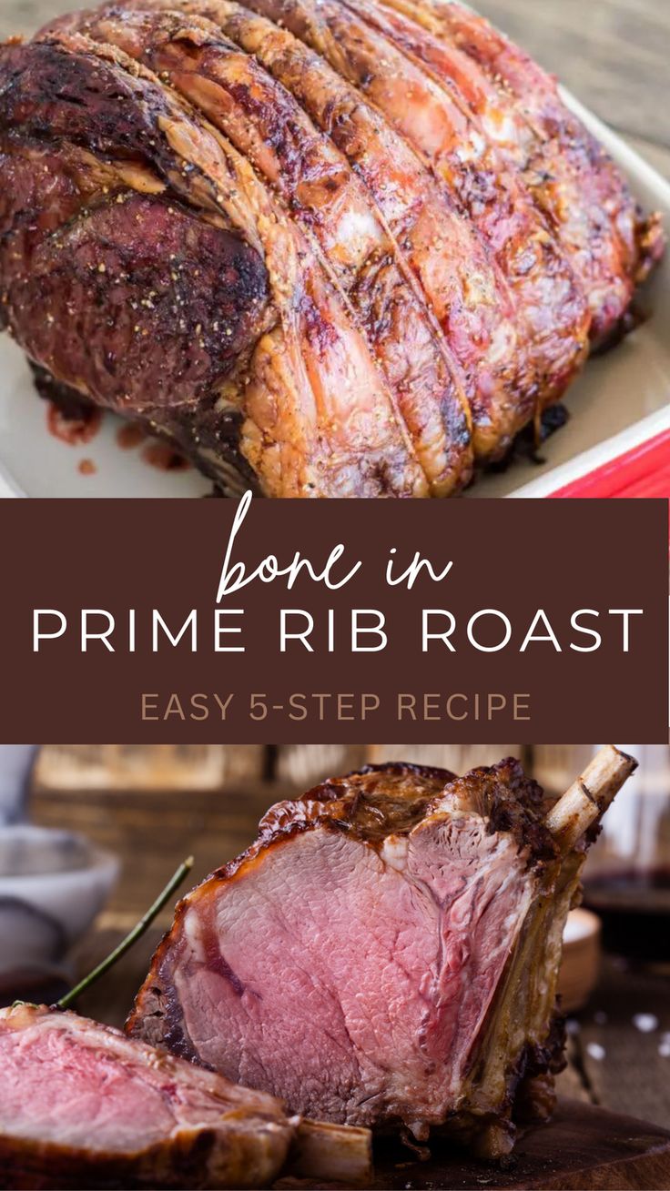 prime rib roast on a plate with the words bone in prime rib roast easy 5 - step instructions