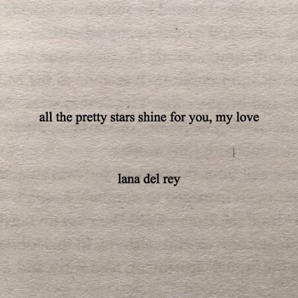 an old book with the words all the pretty stars shine for you, my love