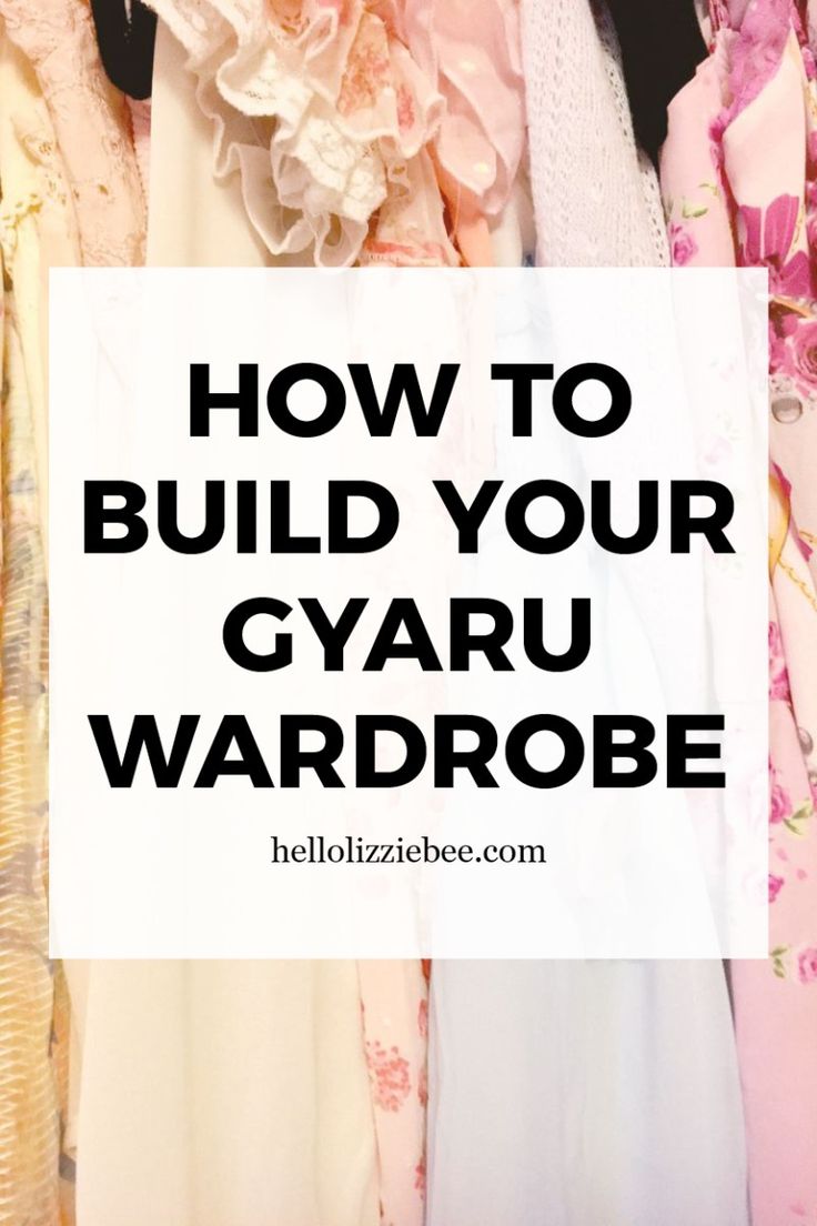 Where To Find Gyaru Clothes, How To Build Wardrobe, How To Be A Gyaru, Gyaru Essentials, Where To Buy Gyaru Clothes, How To Be Gyaru, Gyaru Types, Gyaru Wardrobe, Gyaru Outfit Ideas