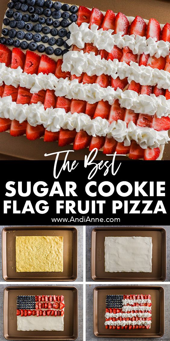 the best sugar cookie flag fruit pizza