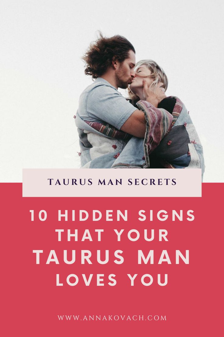 two people embracing each other with the text 10 hidden signs that your taurus man loves you