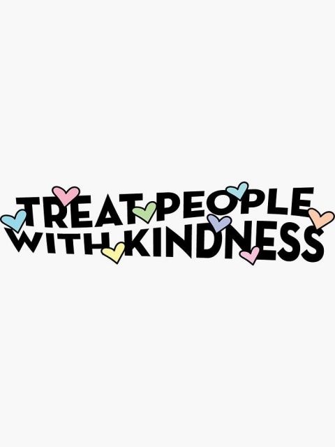 the words treat people with kindness written in multicolored hearts