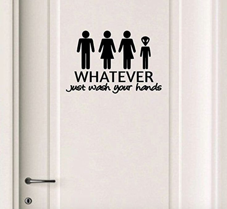 a door with a sticker that says whatever just wish your hands on the front