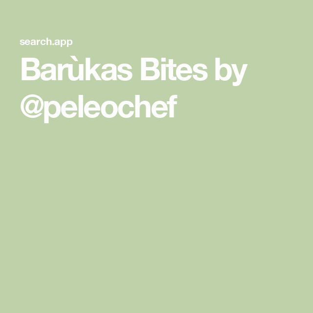 Barùkas Bites by @peleochef A Picnic, Dessert, Coding, Bar