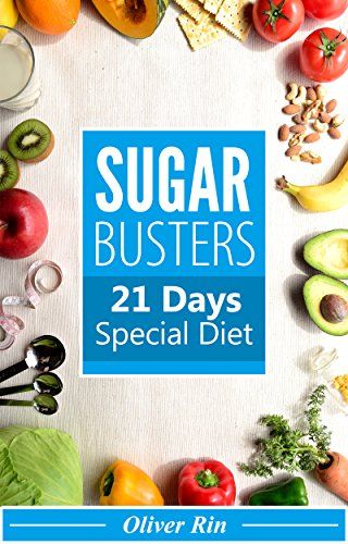 Sugar Busters Food List, Sugar Free Diet Plan 21 Days, Sugar Busters Recipes, Sugar Free Diet Plan, Sugar Busters, Sugar Diet Plan, No Sugar Challenge, Sugar Detox Plan, 21 Day Sugar Detox