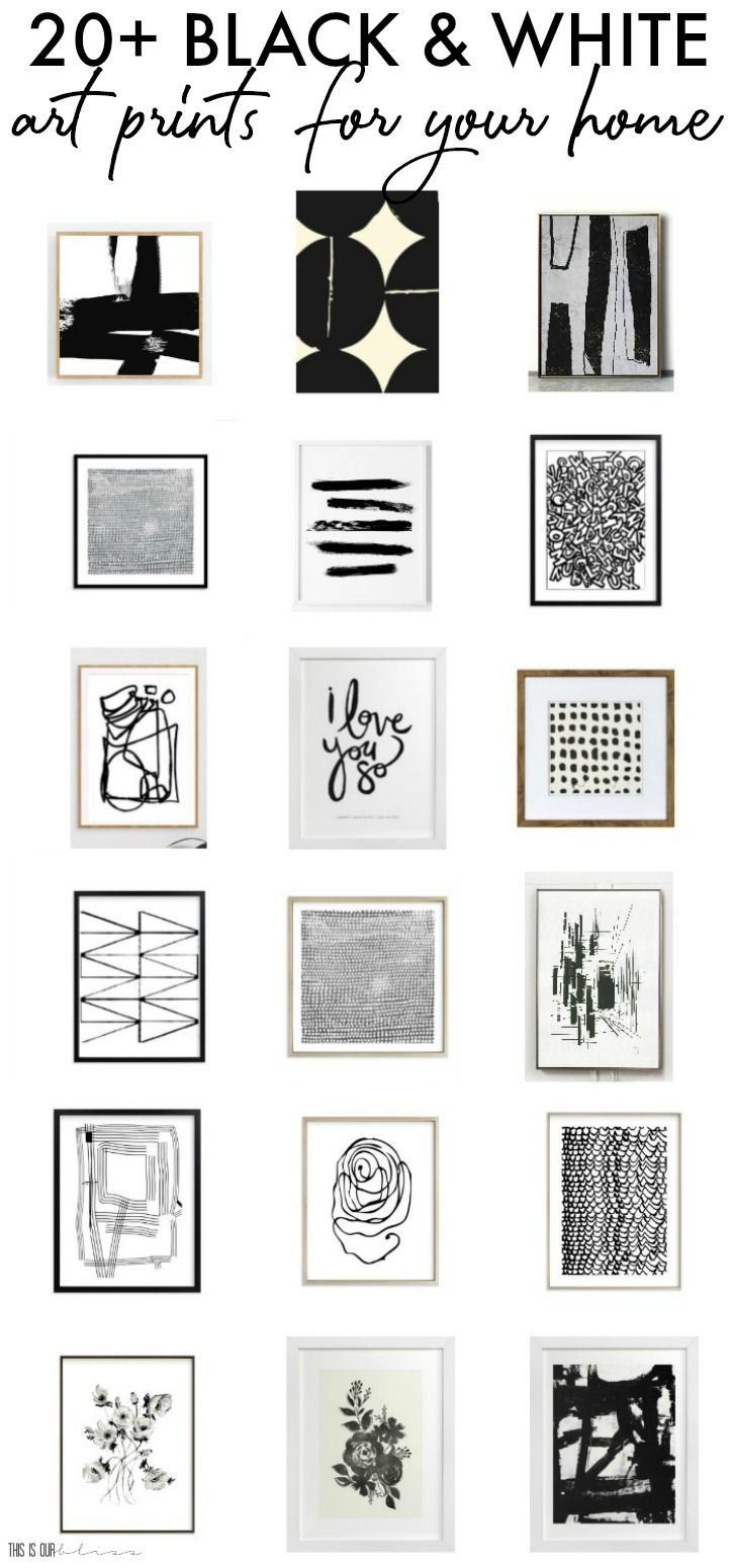 black and white art prints for your home with text overlay that reads 20 + black & white art prints for your home