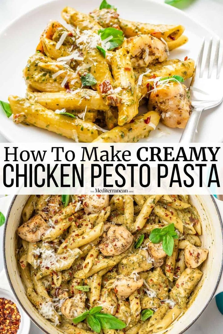 chicken pesto pasta in a white bowl with text overlay that reads how to make creamy chicken pesto pasta