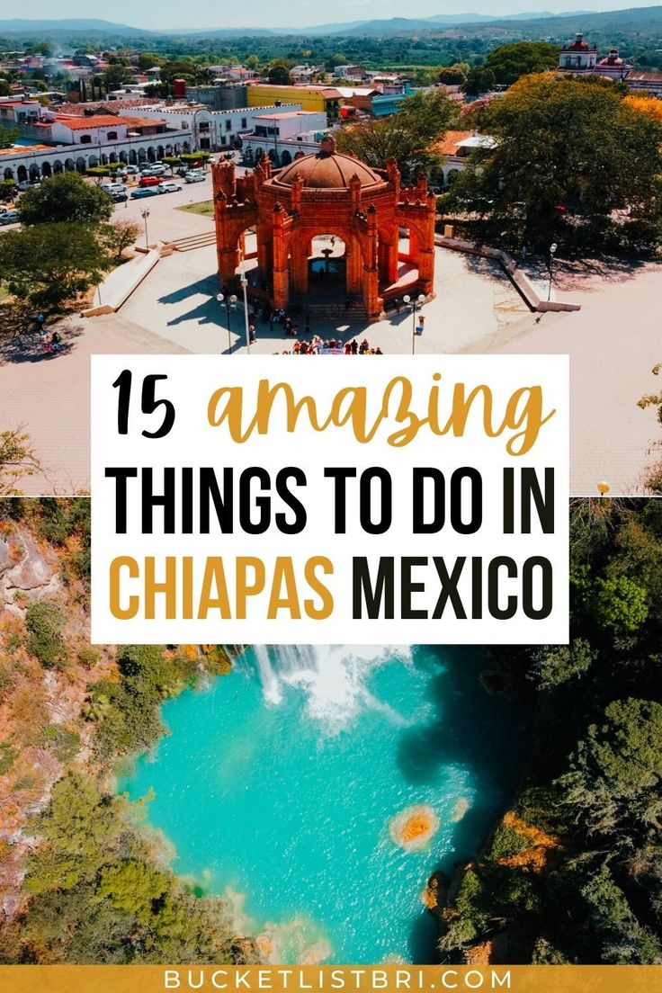 the top things to do in chiapas mexico