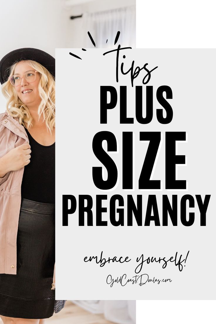 a woman standing in front of a white sign with the words tips plus size pregancy