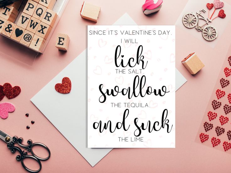 a valentine's day card with the words, i will lick the snowfllow and such