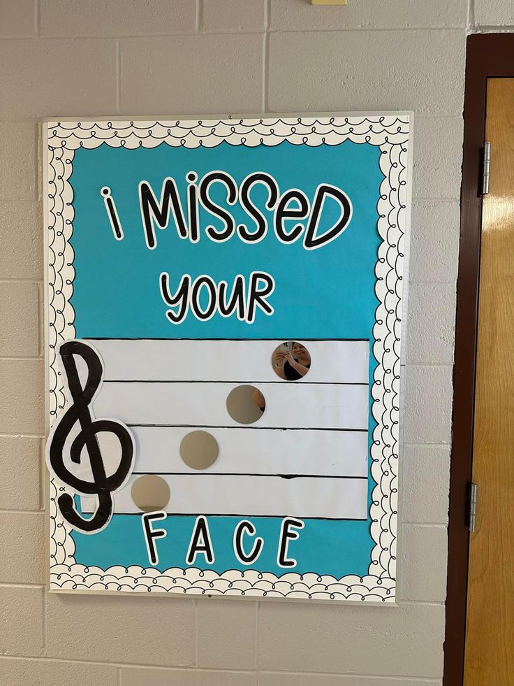 a bulletin board that says i missed your 8 and has musical notes attached to it