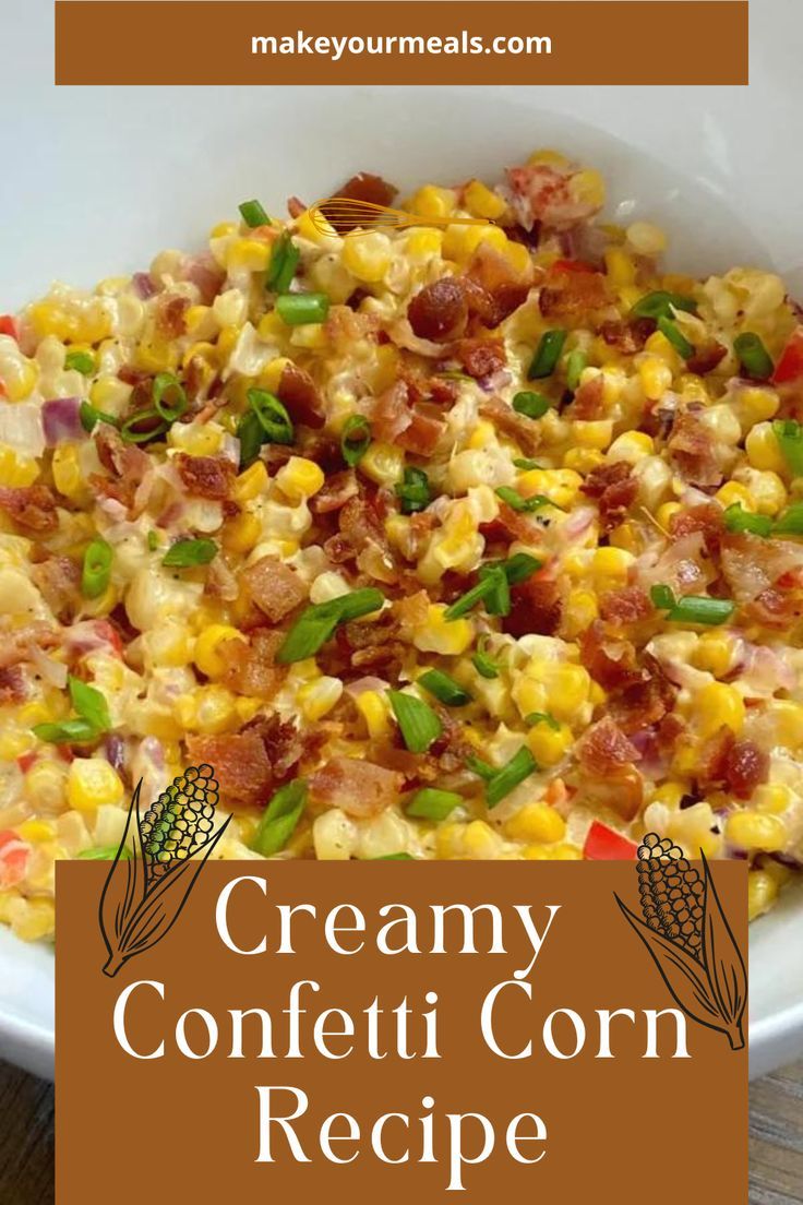 Creamy confetti corn is a side dish with sweet corn kernels, and chopped onion and bell peppers in a light creamy sauce. From makeyourmeals.com. Frozen Sweet Corn Recipe, Frozen Corn Recipes, Thanksgiving Corn Recipes, Confetti Corn, Bacon Side Dishes, Canned Corn Recipes, Sweet Corn On The Cob, Christmas Side Dish Recipes, Corn Recipes Side Dishes