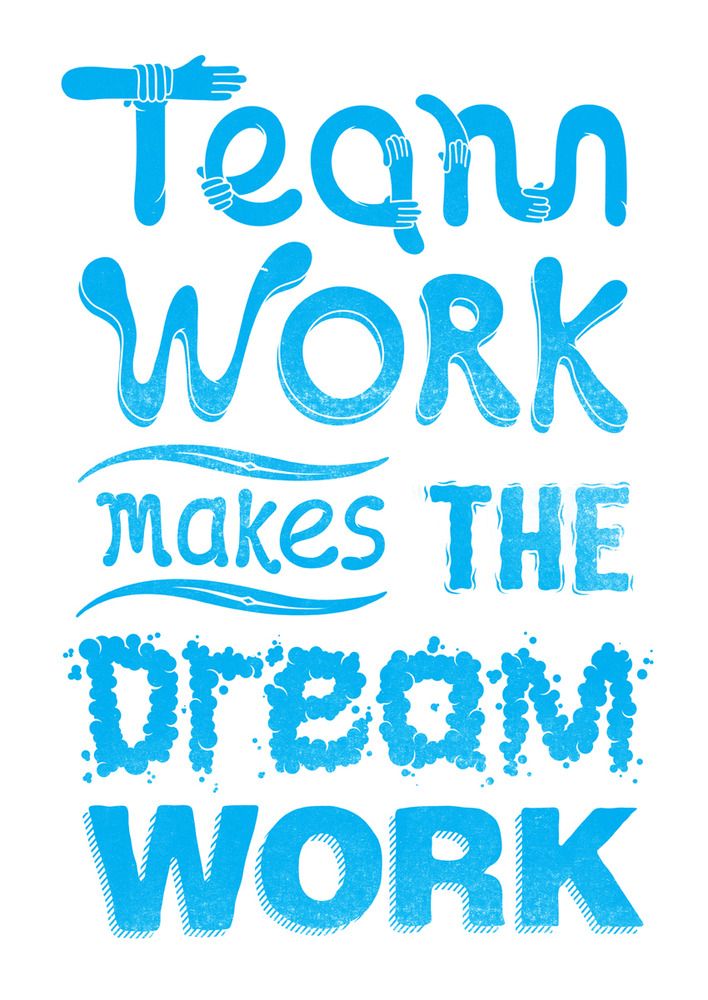 the words team work makes the dream work are drawn in blue ink on a white background