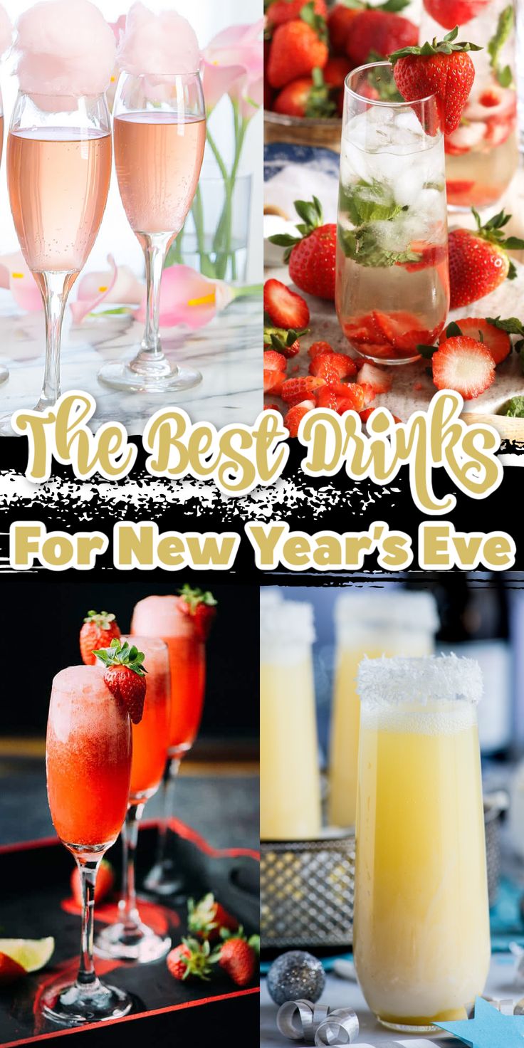 the best drinks for new year's eve are in glasses with strawberries on them