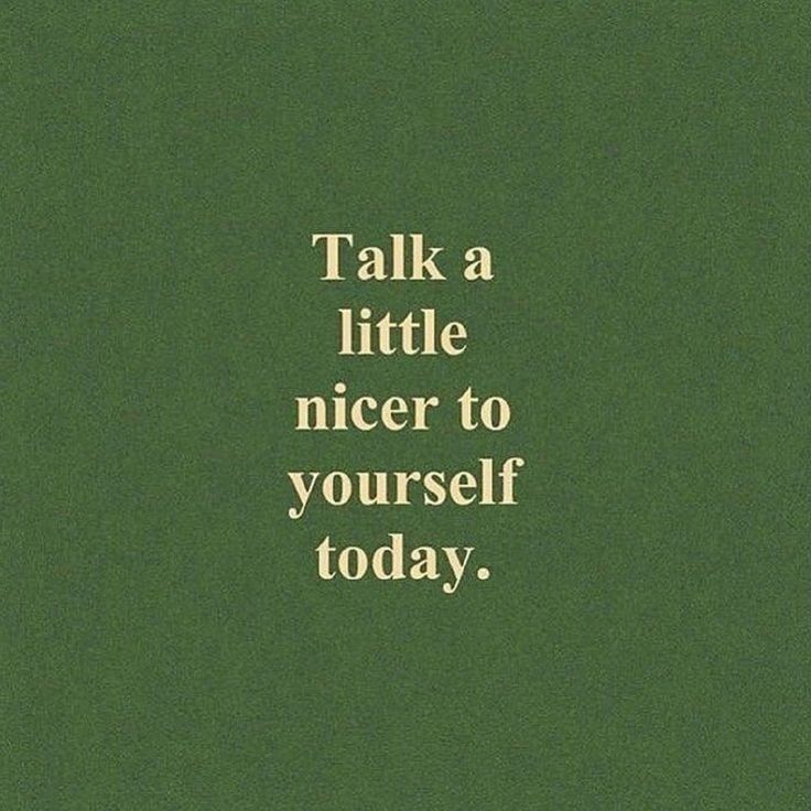 a green book with the words talk a little nicer to yourself today