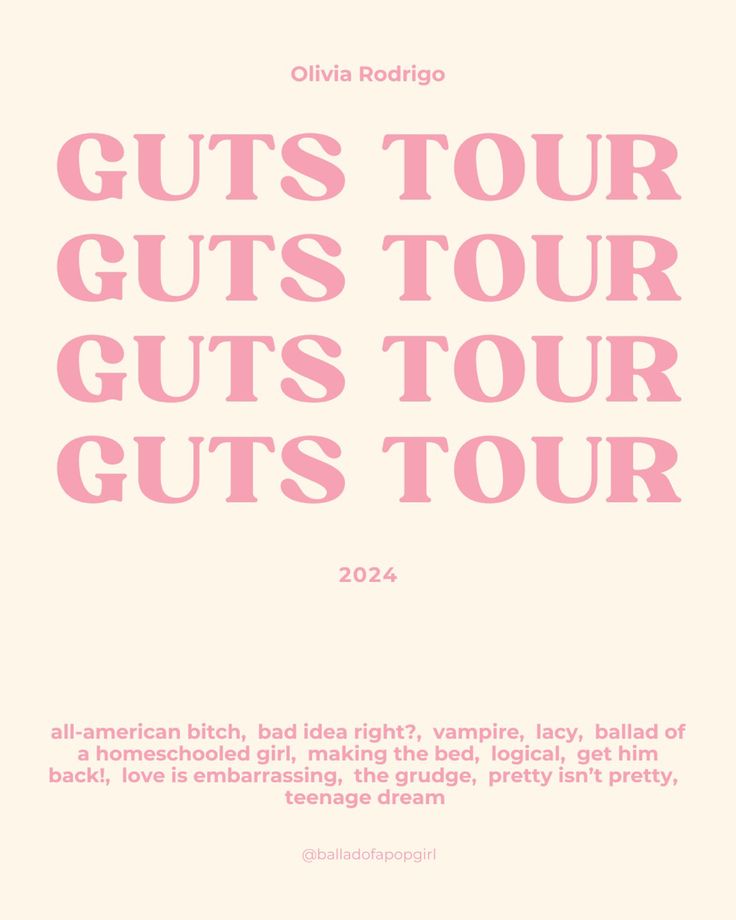 an advertisement with the words guts tour in pink and white, on a beige background