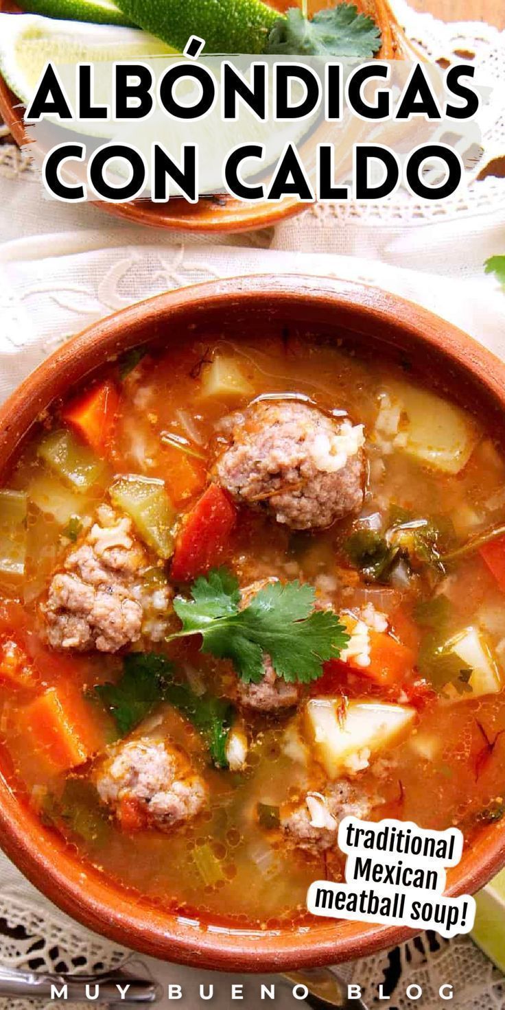 a bowl of meat and vegetable soup with the title above it that reads, albondigas con caldo