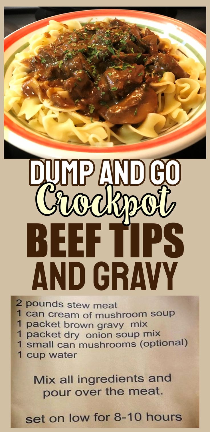 the menu for dump and go crockpot beef tips and gravy