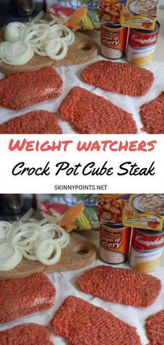 some food is laying out on a table with the words weight watchers crock pot cut steak