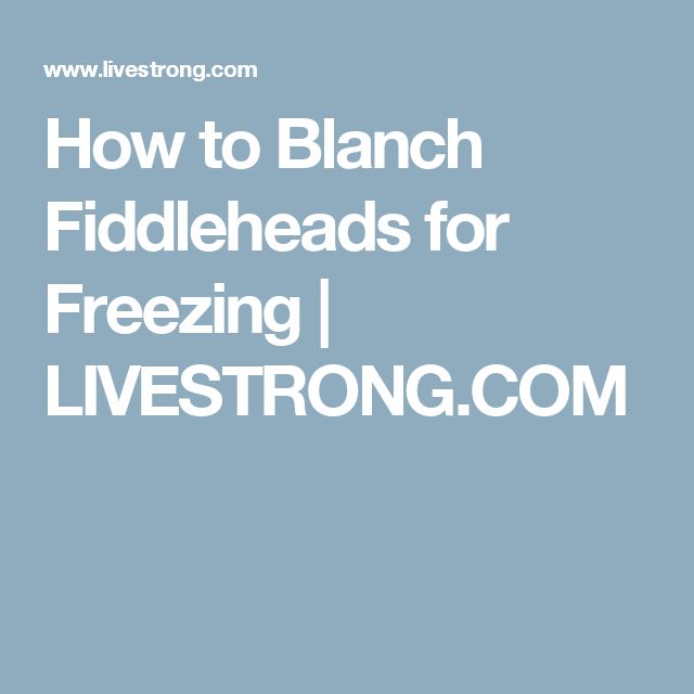 How to Blanch Fiddleheads for Freezing | LIVESTRONG.COM Steps Per Day, Nutrition Articles, Lose 5 Pounds, Best Keto Diet, Swim Lessons, Health Blog, Fat Fast, Healthy Weight, Belly Fat