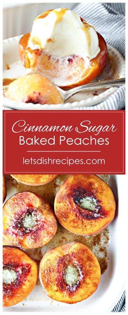 cinnamon sugar baked peaches on a white plate with text overlay that reads, cinnamon sugar baked peaches