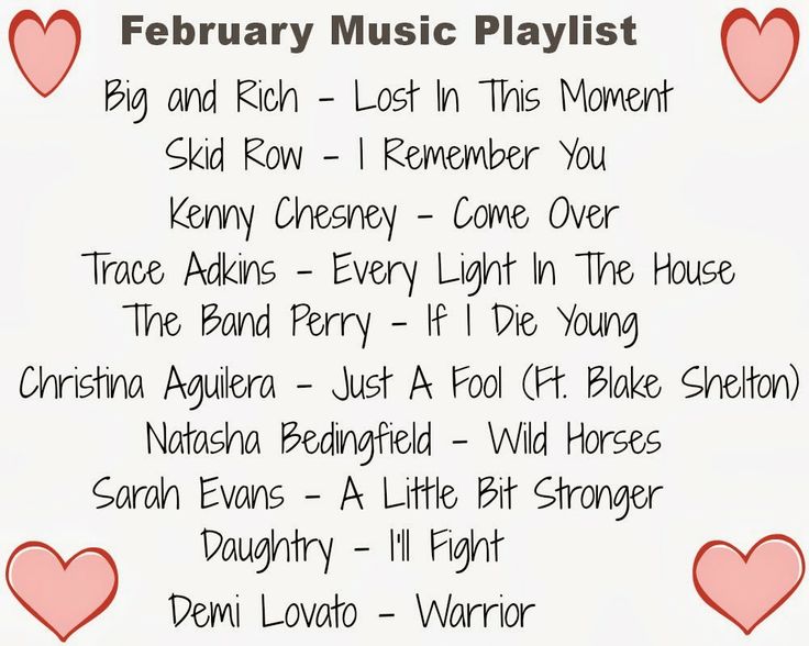 a poster with hearts on it that says,'february music playlist i love you '