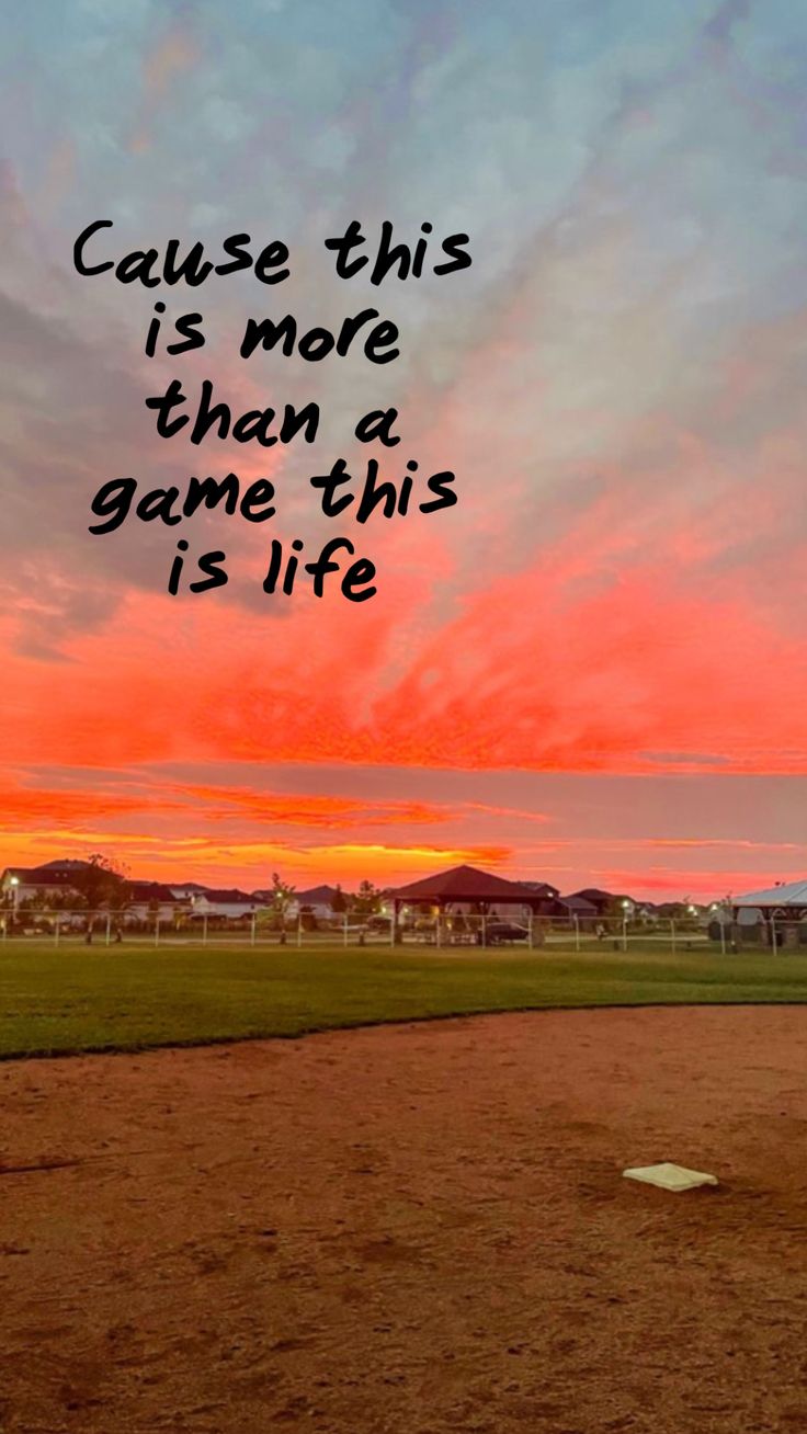 a baseball field with the words cause this is more than a game that is life