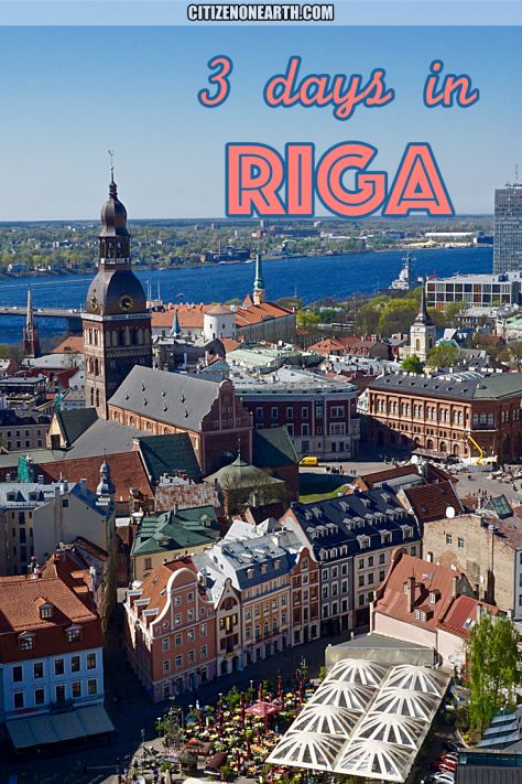 an aerial view of riga with the text 3 days in riga on it's top