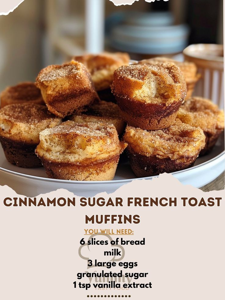 cinnamon sugar french toast muffins on a white plate with the recipe below it