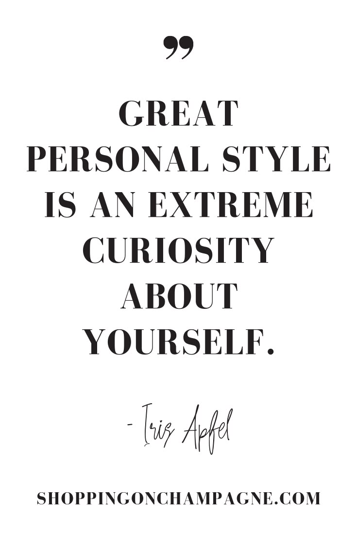 a black and white quote with the words great personal style is an extreme curiosity about yourself