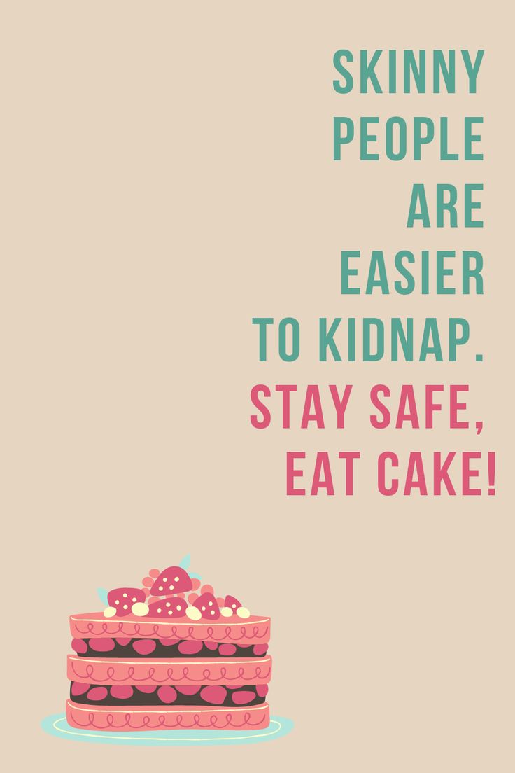 Here's a funny quote about why you should eat cake! Love it! #funnyquotes #foodquotes #quotesabout food #quotesaboutcake Quotes About Snacks Funny, Eat Cake For Breakfast Quote, Qoutes About Sweet Food, Cake For Breakfast Quote, Funny Things Written On Cake, Food Is Love Quotes, Food Sayings Funny, Good Food Quotes Funny, Cake Lover Quotes