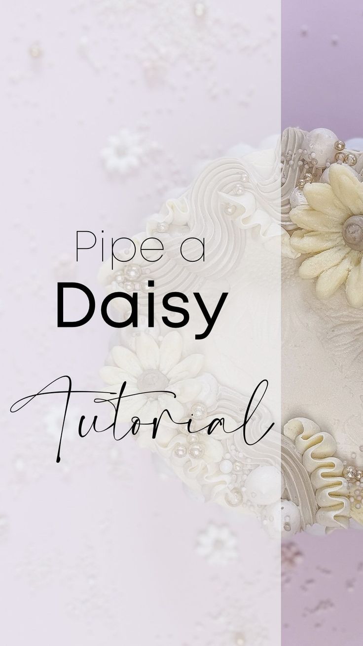 the words pipe a daisy are in front of an image of white flowers and pearls