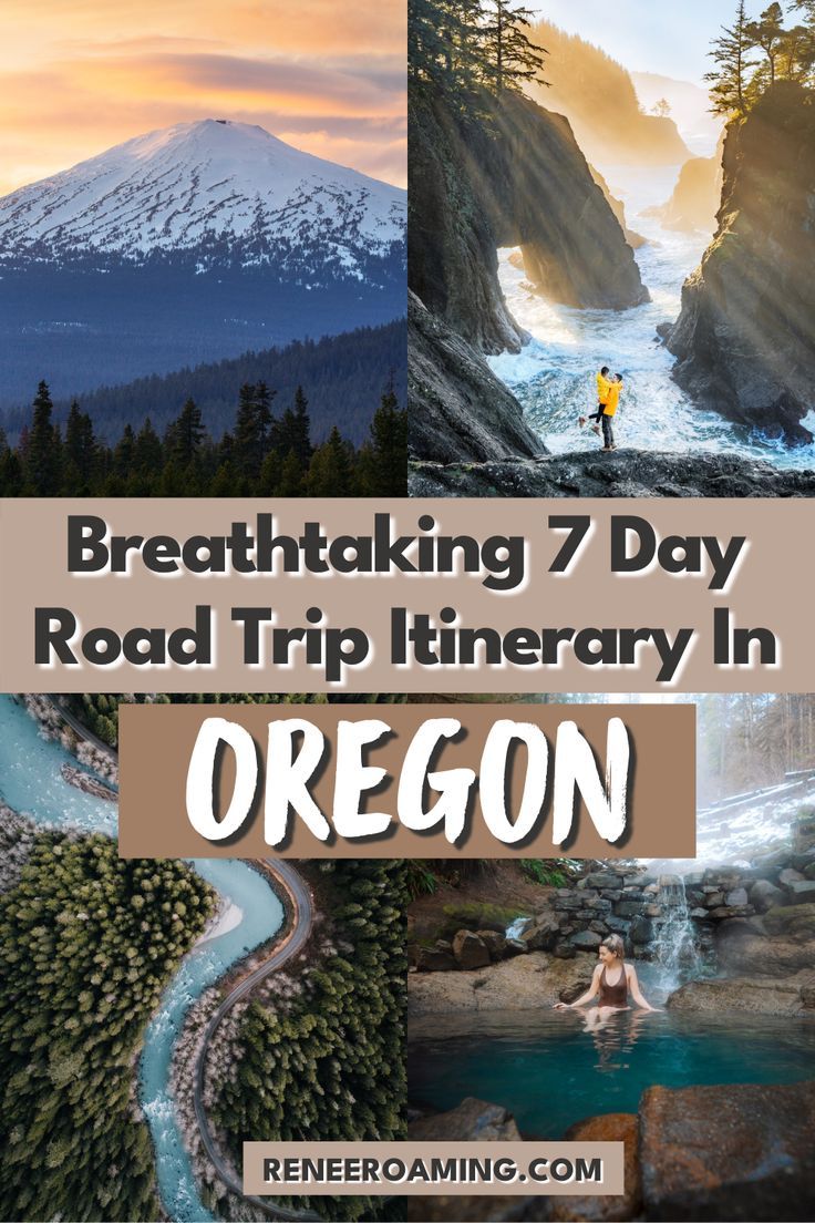 the oregon river and mountains with text overlay reading breathtaking 7 day road trip itinerary in oregon