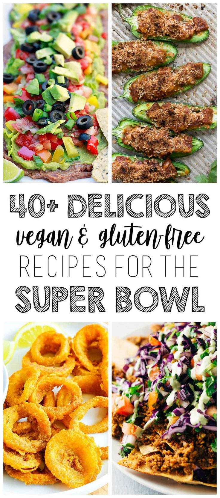 four pictures with the words 40 delicious vegan and gluten free recipes for the super bowl