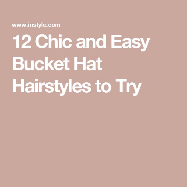 12 Chic and Easy Bucket Hat Hairstyles to Try Bucket Hat Hairstyles, Ways To Style Your Hair, Wet Look Hair, Curled Ends, Second Day Hairstyles, Makeup Shades, Sleek Bob, Hat Hair, Easy Braids