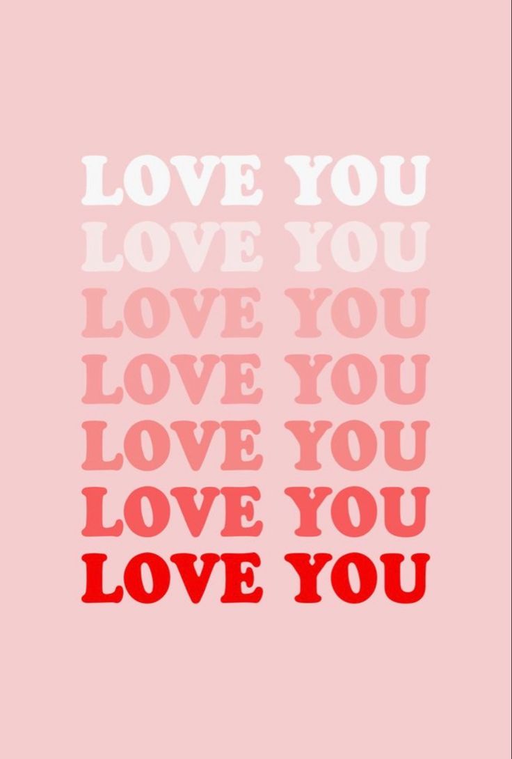 the words love you are written in red and white on a pink background with an image of