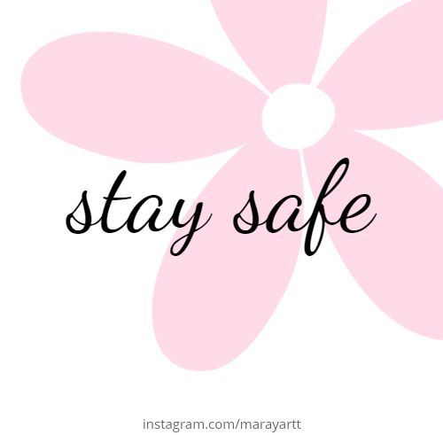 a pink flower with the words stay safe written on it in black and white text