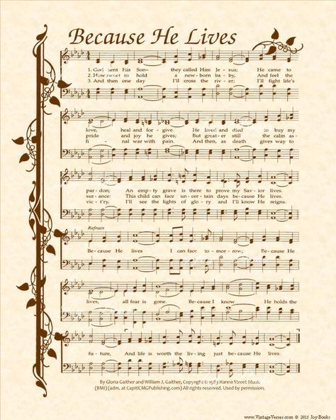 an old sheet music page with the words because he lives