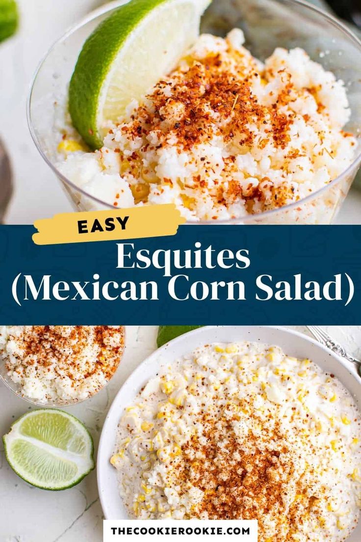 mexican corn salad with limes on the side and an image of two bowls filled with it