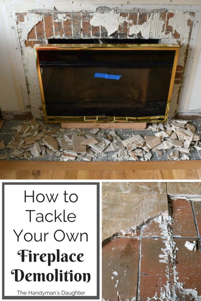 a fireplace with the words how to tackle your own fireplace demolition on top and bottom