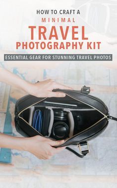 a person holding a black bag with the title how to craft a minimal travel photography kit