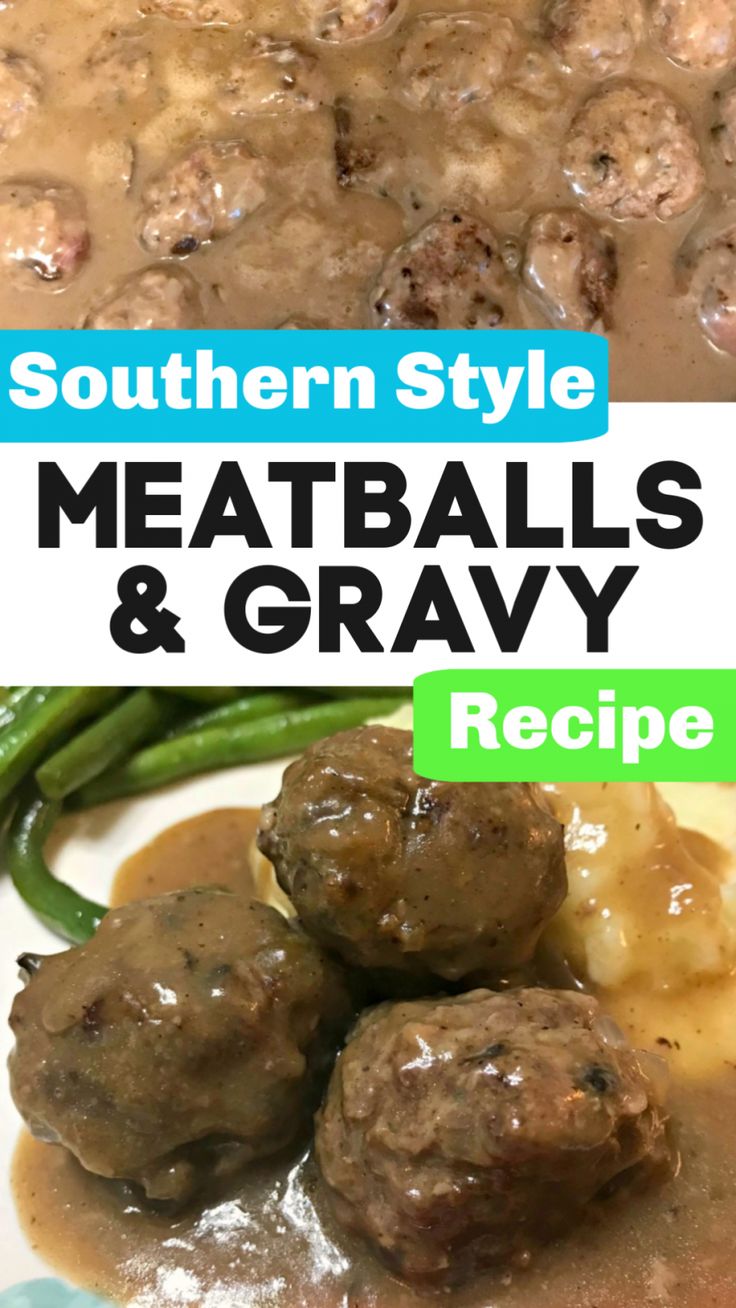 meatballs and gravy recipe on a plate with green beans in the background