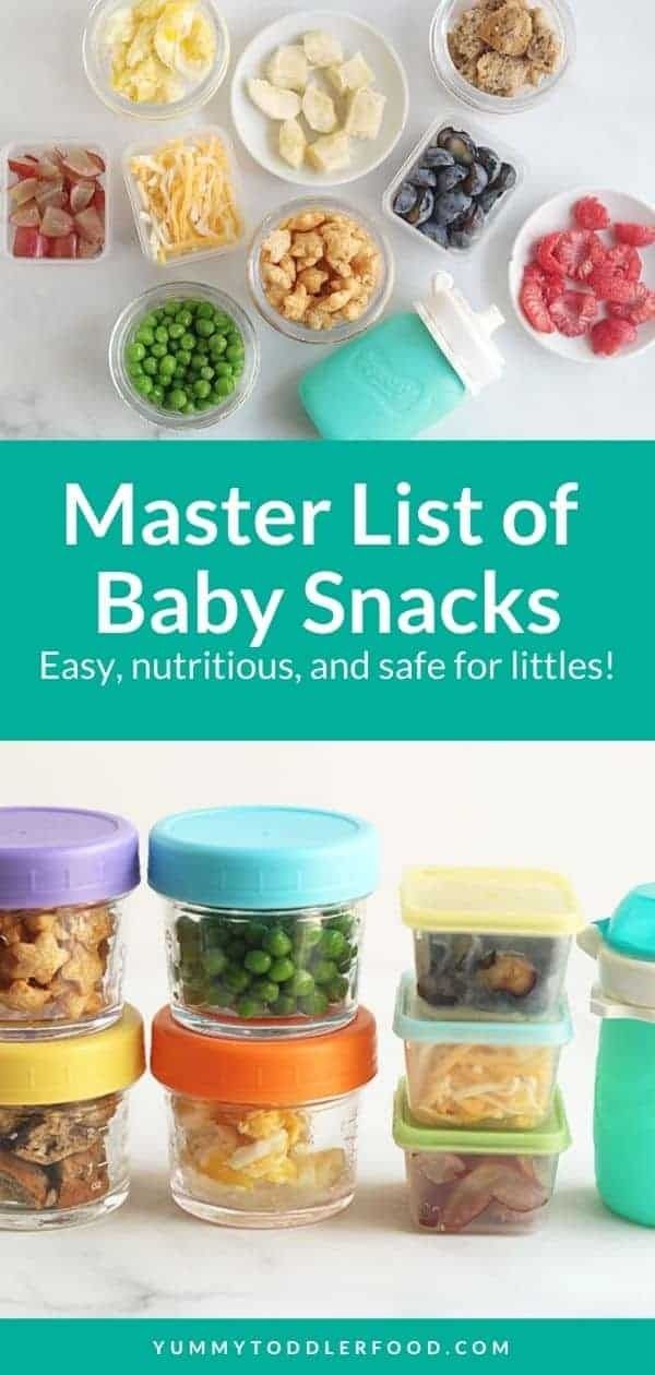 baby snacks in glass containers with text overlay that reads master list of baby snacks easy, nutritious and safe for littles