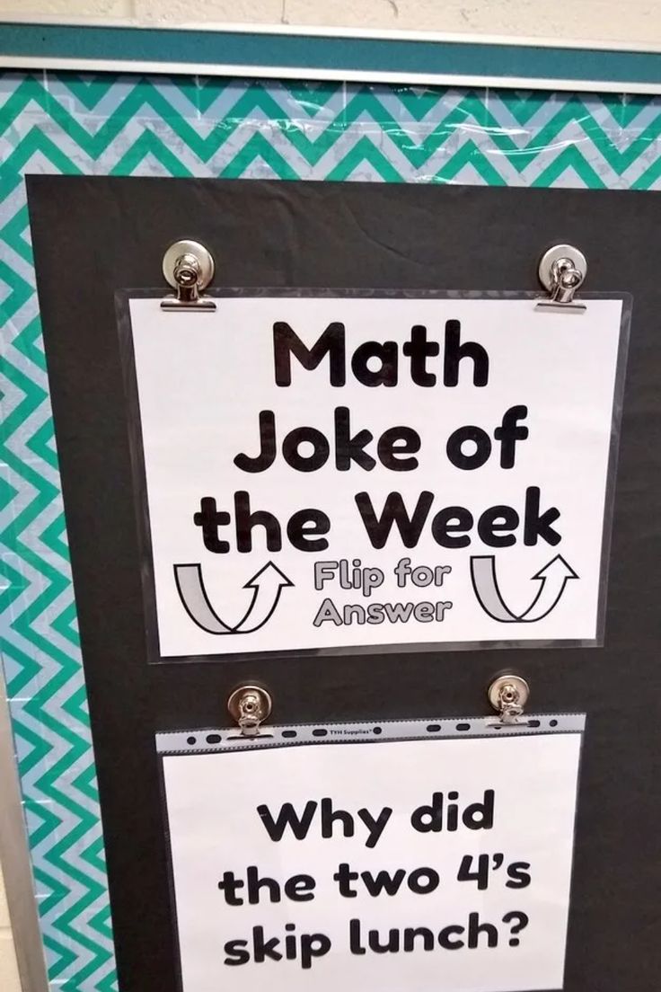 a bulletin board with two different signs attached to it's sides and the words math joke of the week written below