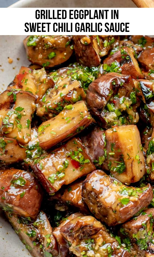 grilled eggplant in sweet chili garlic sauce is an easy and delicious side dish